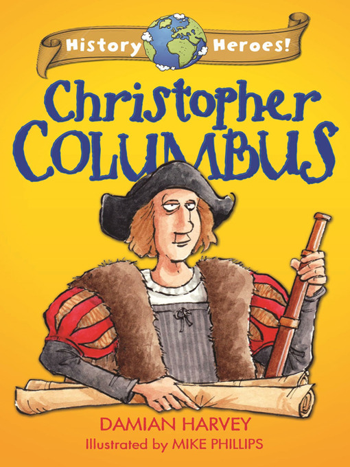 Title details for History Heroes: Christopher Columbus by Damian Harvey - Available